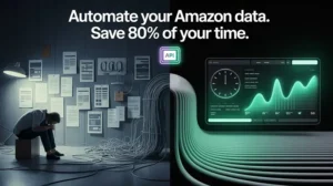 A concept image showing how Amazon automated data scraping saves time. The left side depicts chaotic manual data work, while the right shows a clean, efficient data flow achieved with e-commerce automation tools, highlighting the benefits of seller data analysis automation.